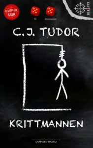 Omslag på boka Krittmannen av C.J. Tudor