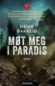 Heine Bakkeid – Møt meg i Paradis