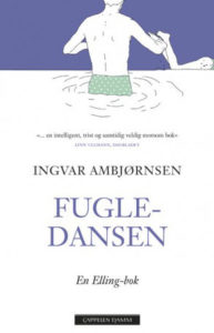 Omslaget til boka Elling 2 - fugledansen - av ingvar ambjørnsen