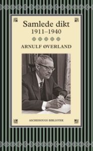 Arnulf Øverlands bok Samlede dikt 1911-1940