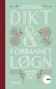Omslag på boka Dikt & forbannet løgn - Norges beste dikt