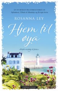 Omslaget til boka Hjem til øya av Rosanna Ley