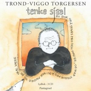 Omslag på Trond-Viggo Torgersens bok Tenke sjæl