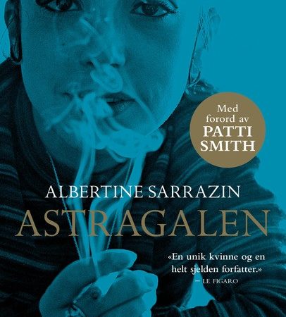 Astragalen Albertine Sarrazin Agnete Øye (Oversetter)