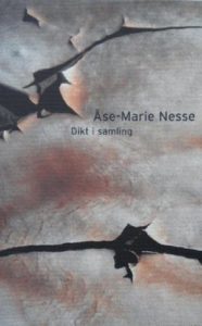 Omslag av boka Dikt i samling av Åse-Marie Nesse