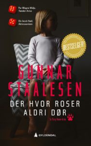 Omslag på boka Der hvor rosene aldri dør av Gunnar Staalesen