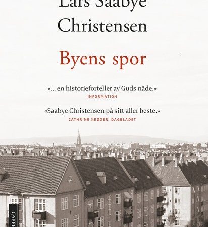 Omslag på boka Byens spor - Ewald og Maj av Lars Saabye Christensen