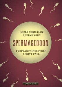 Omslag av boken Spermageddon - Forplantningsevnen i fritt fall