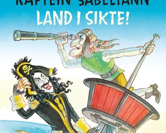 Omslag på boka Kaptein Sabeltann - Land i sikte!
