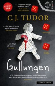 Omslag for C.J. Tudor - Gullungen