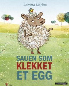 Omslag av boken Sauen som klekket et egg av Gemma Merino