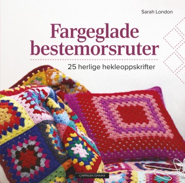 Omslag for Fargeglade bestemorsruter av Sarah London