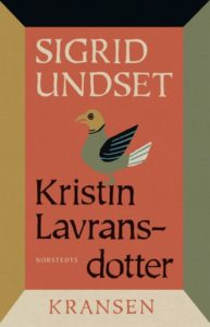omslag for Sigrid Undset - Kristin Lavransdotter : 1. Kransen