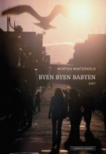 Omslaget til boka BYEN BYEN BABYEN av Morten Wintervold