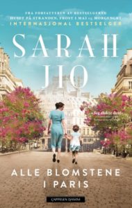 Omslag for Sarah Jio - Alle blomstene i Paris