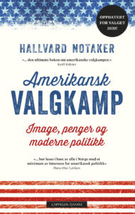 Omslag til «Amerikansk valgkamp» av Hallvar Notaker