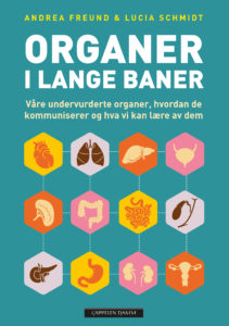 Omslag til Organer i lange baner av Andrea Freund og Lucia Schmidt