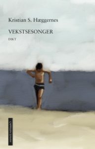 Omslag for Kristian S. Hæggernes - Vekstsesonger