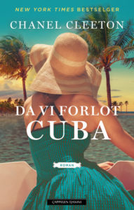 Omslaget til boka "Da vi forlot Cuba" av Chanel Cleeton