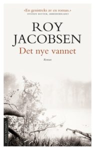 Omslag for Roy Jacobsen - Det nye vannet
