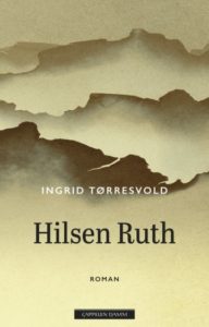 Omslaget til boka "Hilsen Ruth" av Ingrid Tørresvold