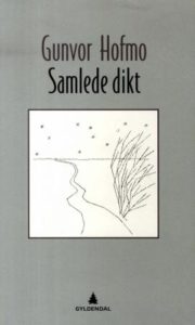 Omslaget til boka "Samlede dikt" av Gunvor Hofmo
