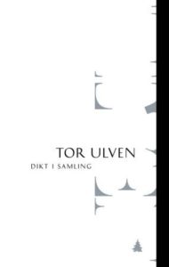 Omslaget til "Dikt i samling" av Tor Ulven
