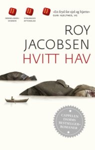 Omslag Roy Jacobsens roman Hvitt hav