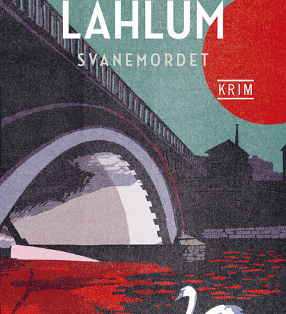 Omslag for Hans Olav Lahlum - Svanemordet