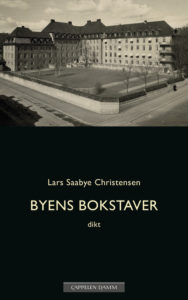 Omslaget til diktsamlingen "Byens bokstaver" av Lars Saabye Christensen