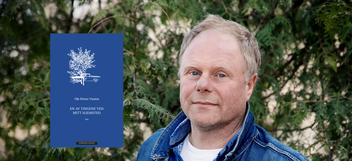 Collage av forfatterportrett av debutant Ole-Petter Vaaten og omslaget til diktsamlingen hans "En av tingene ved mitt hjemsted"