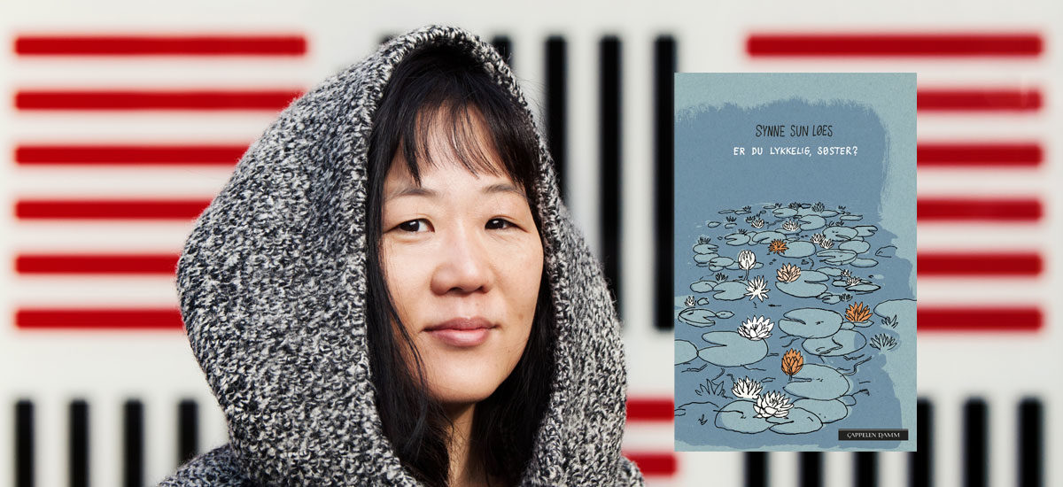 Fotocollage av forfatter Synne Sun Løes og omslaget til boka hennes "Er du lykkelig, søster?"