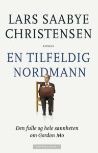Omslaget til romanen "En tilfeldig nordmann" av Lars Saabye Christensen