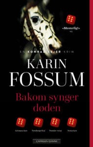 Omslag til «Bakom synger døden» i pocket av Karin Fossum