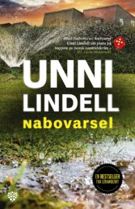 Unni Lindell - Nabovarsel
