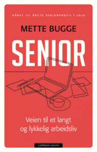 Omslag til boka «Senior» av Mette Bugge
