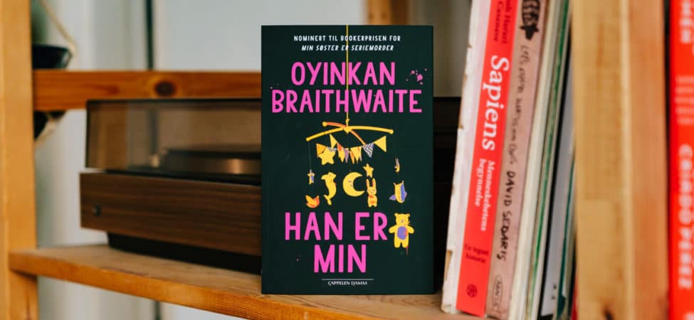 Omslaget til boken «Han er min» av Oyinkan Braithwaite