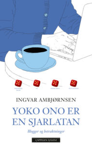 Ingvar Ambjørnsen - Yoko Ono er en sjarlatan (pocket)