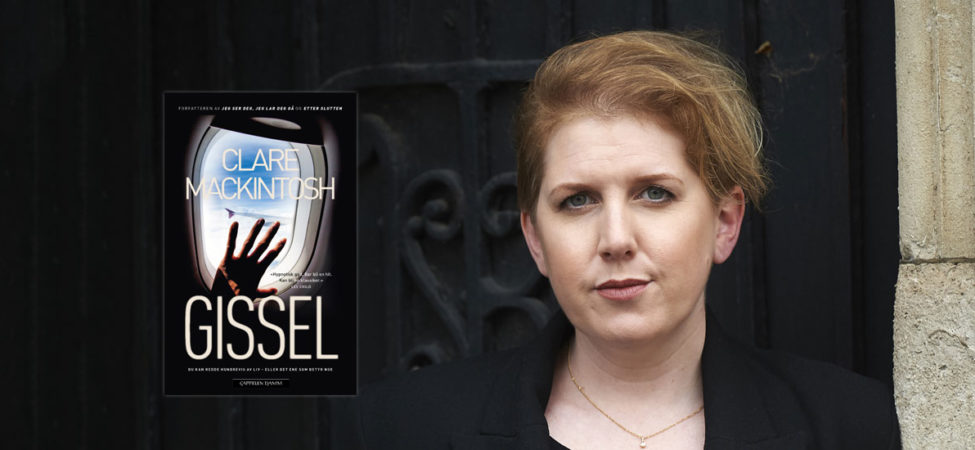 Fotocollage av forfatter Clare Mackintosh sammen med omslaget til boka hennes "Gissel"