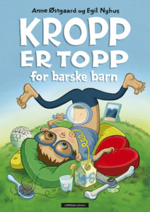Omslaget til boken «Kropp er topp for baske barn» av Anne Østgaard og Egil Nyhus