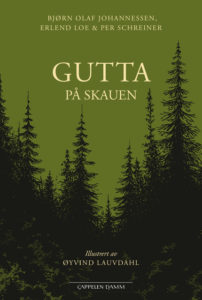 Omslaget til boka "Gutta på skauen" av Bjørn Olaf Johannessen , Erlend Loe og Per Schreiner