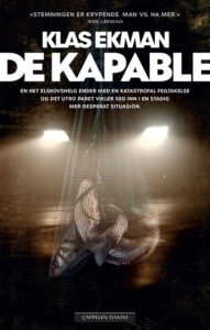 Omslaget til krimboka "De kapable" av Klas Ekman