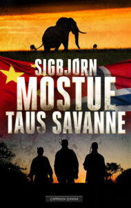 Omslaget til thrilleren og krimboka "Taus savanne" av Sigbjørn Mostue