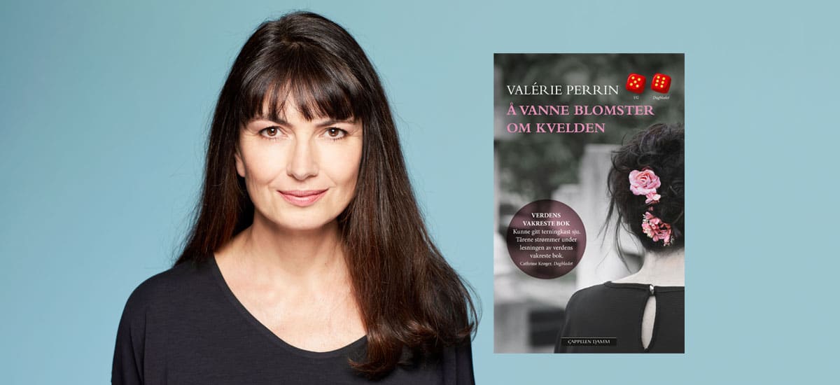 Collage av foto av forfatter Varérie Perrin med omslaget til boka hennes "Å vanne blomster om kvelden"