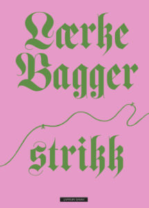 Omslag til «Lærke bagger strikk» av Lærke Bagger
