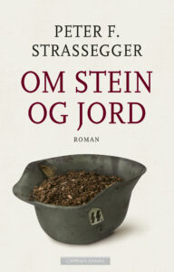 Omslag til «Om stein og jord» av Peter Franziskus Strassegger