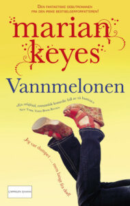 Omslaget til boka "Vannmelonen" av Marian Keyes