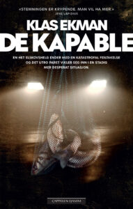 Omslaget til thrilleren "De kapable" av Klas Ekman