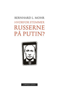 bilde av boken "Hvorfor stemmer russerne på putin?"