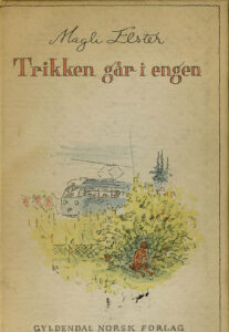 Omslaget til diktsamlingen "Trikken går i engen" av Magli Elster